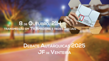 Debate JF Venteira - Autárquicas 2025